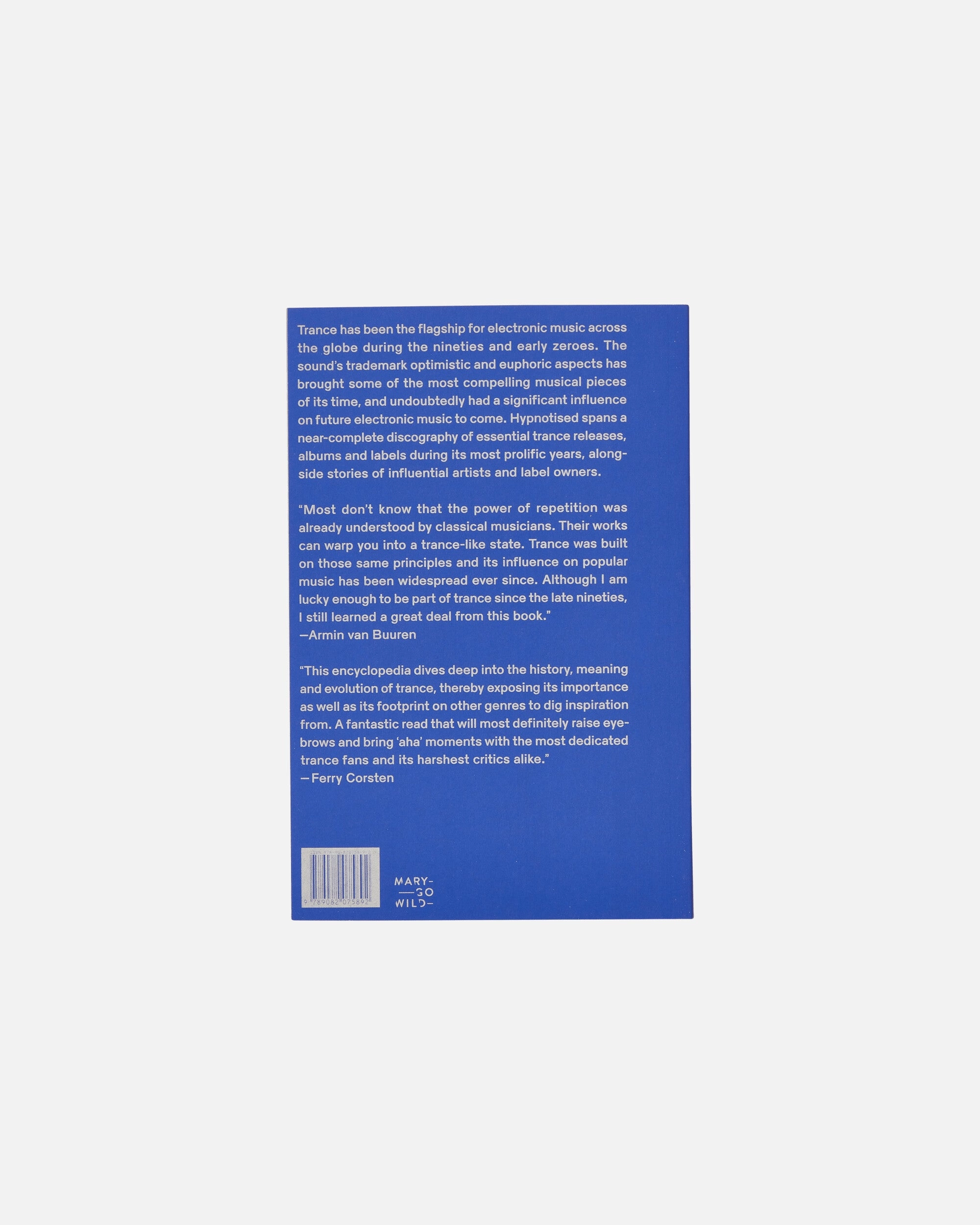 Hypnotised: A Journey Through Trance Music 1990-2005 Zine